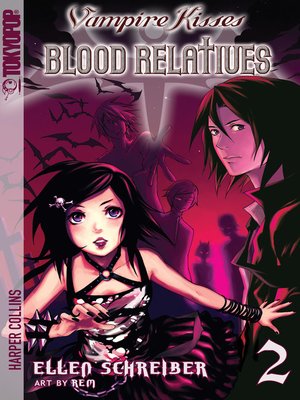 cover image of Vampire Kisses: Blood Relatives, Volume 2